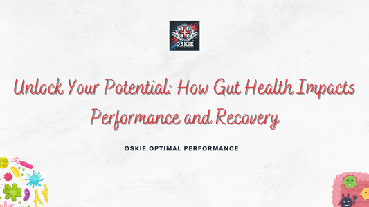 Unlock Your Potential: How Gut Health Impacts Performance and Recovery